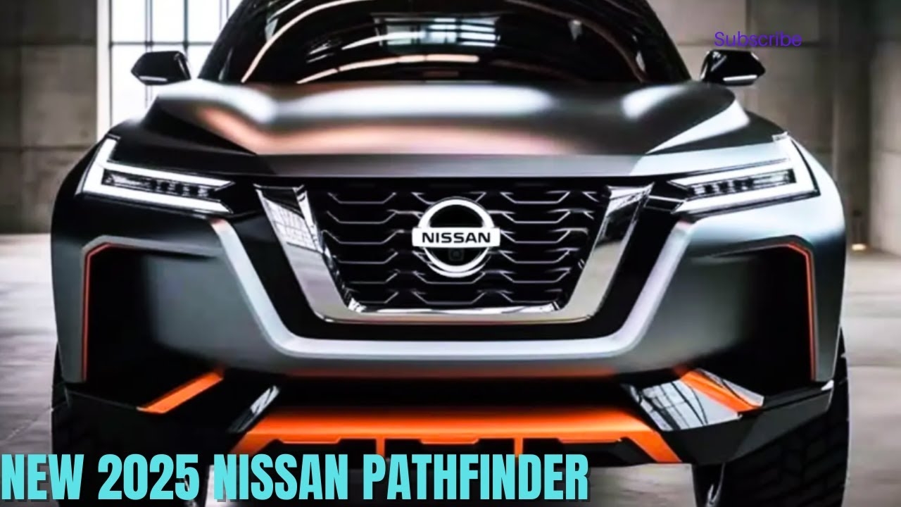 NEW 2025 Nissan Pathfinder Concept 2025 NISSAN PATHFINDER Release 
